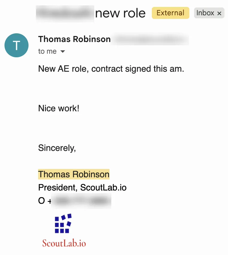 Email from ScoutLab's president: new AE role, contract signed this am